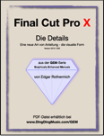 Final Cut Pro X - Die Details (Graphically Enhanced Manuals)